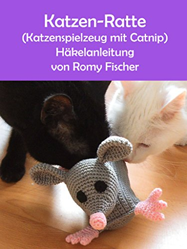 Katzen-Ratte (Katzenspielzeug mit Catnip): Häkelanleitung