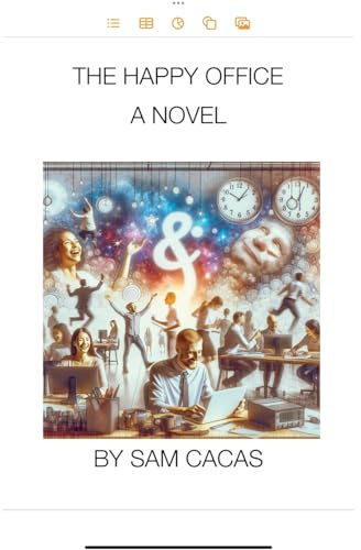 The Happy Office A Novel (Book 1: The Happy Office, Band 1)