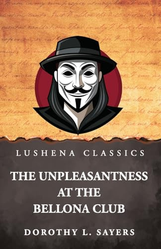 The Unpleasantness at the Bellona Club