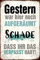 Blechschild 20x30cm gewölbt Gestern war hier noch aufgeräumt Deko Geschenk Metall Schild