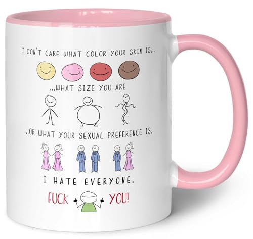 Bedruckte Tasse mit Spruch - I hate everyone - Lustige Spaßtasse als Scherzgeschenk - Geschenk für Freunde Kollegen & Familie für Büro Arbeit Alltag - für Sie & Ihn - Farbe: Rosa