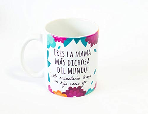 Taza Mamá ; Eres la mamá mas dichosa del mundo.