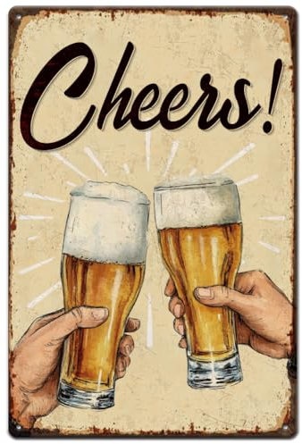 SUPERDANT Cartel de metal con texto en inglés Cheers Bongo para beber cerveza bongo Letreros de estaño retro póster de metal para cocina bares pub sala de juegos cueva hombre Decoración mural