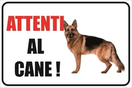 Cartello Attenti al Cane Alluminio Dibond 3mm da Esterno con 4 Fori 30x20 o 40x30 cm Cane Pastore Tedesco