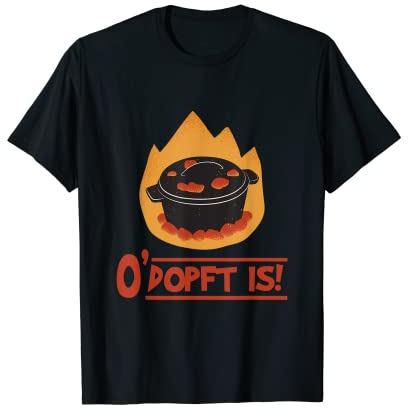 Dopfen Dutch Oven Dopf Schmortopf Kochtopf Camping T-Shirt