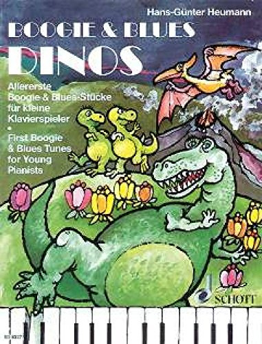 Boogie & Blues Dinos: Allererste Boogie & Blues-Stücke für kleine Klavierspieler. Klavier. (Easy Piano Music)