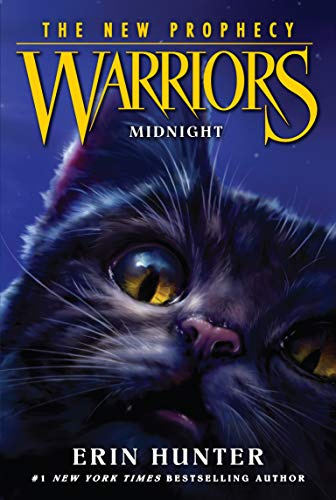 Warriors: The New Prophecy #1: Midnight: An Epic Fantasy Adventure About Warrior Cats and Prophecies for Children (Ages 8-12)
