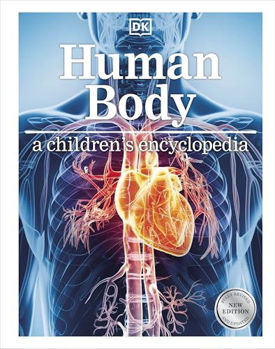 DK Human Body A Childrens Encyclopedia.