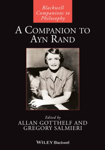 A Companion to Ayn Rand (Wiley Companions to Philosophy)