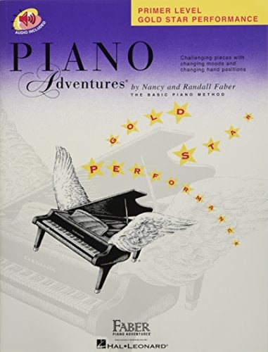 Piano Adventures Gold Star Performance Primer. (Faber Piano Adventures)