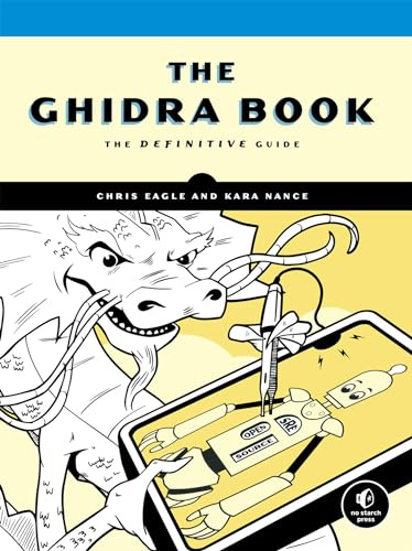 Ghidra Book, The: The Definitive Guide