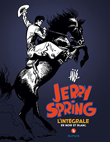 Jerry Spring - L'Intégrale - Tome 4 - Jerry Spring - L'intégrale - Tome 4