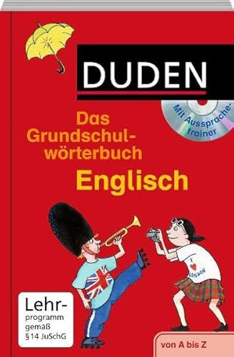Duden Grundschulwörterbuch Englisch mit CD-ROM: von A bis Z (Duden - Grundschulwörterbücher)