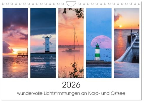 2026 - wundervolle Lichtstimmungen an Nord- und Ostsee (Wandkalender 2026 DIN A4 quer), CALVENDO Monatskalender: Bilder von atemberaubende Farben beim Sonnenaufgang und Sonnenuntergang (CALVENDO Orte)