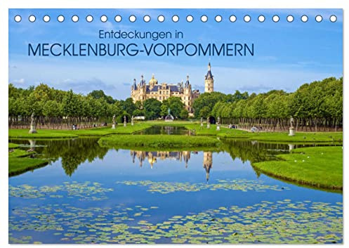Entdeckungen in Mecklenburg-Vorpommern (Tischkalender 2026 DIN A5 quer), CALVENDO Monatskalender: Entdeckungsreise durch den Westen von Mecklenburg-Vorpommern (CALVENDO Orte)