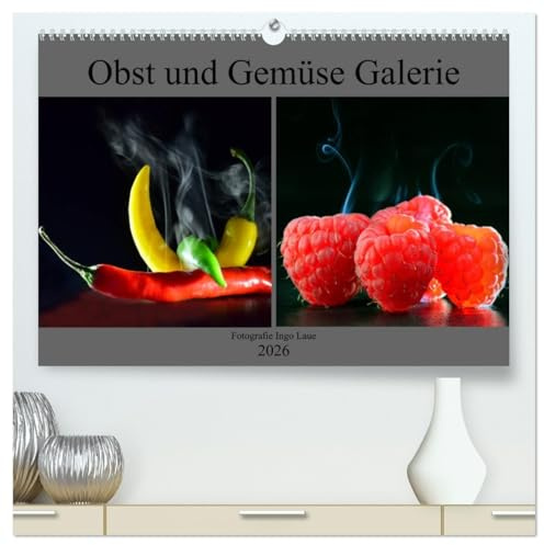 Obst und Gemüse Galerie (hochwertiger Premium Wandkalender 2026 DIN A2 quer), Kunstdruck in Hochglanz: Traumhafte Obst und Gemüsefotografie (CALVENDO Lifestyle)