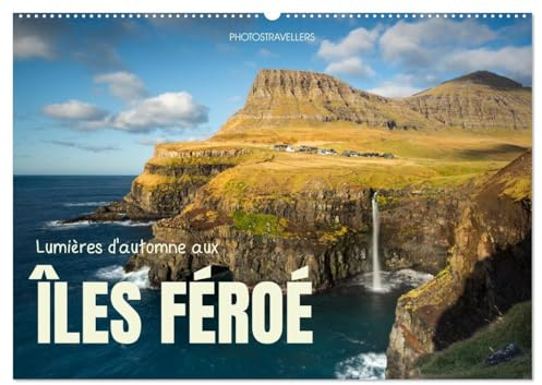 Lumières d'automne aux îles Féroé (Calendrier mural 2026 DIN A2 horizontal), CALVENDO calendrier mensuel: L'atmosphère du nord