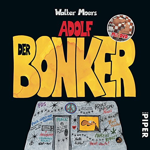 Adolf – Der Bonker: Eine Tragikomödie in drei Akten