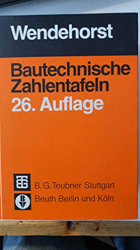 Bautechnische Zahlentafeln