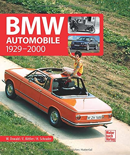 BMW Automobile: 1929-2000