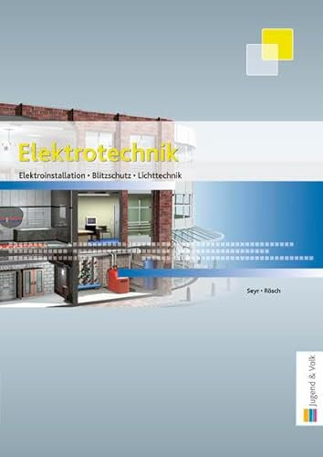 Elektroinstallation - Blitzschutz - Lichttechnik