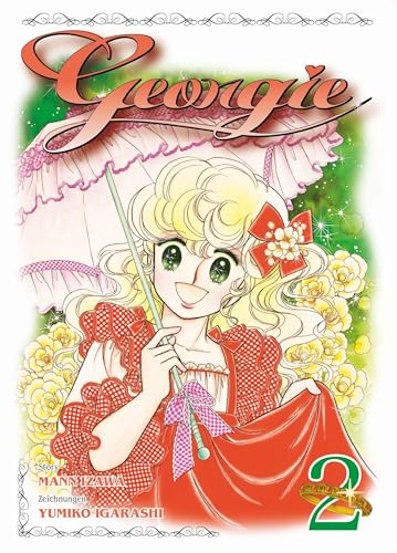 Georgie 02: Der Anime-Klassiker jetzt endlich als Manga! Ein mutiges Mädchen entdeckt das Geheimnis ihrer Herkunft.