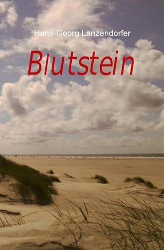 Blutstein: Eine mysteriöse Erbschaft