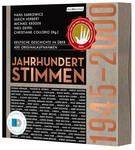 Jahrhundertstimmen 1945-2000 - Deutsche Geschichte in über 400 Originalaufnahmen: Jahrhundertstimmen II (Jahrhundertstimmen-Reihe, Band 2)