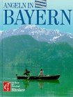 Angeln in Bayern