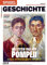 Die letzten Tage von Pompeji: SPIEGEL GESCHICHTE