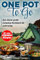 One Pot To Go: Das kleine große Camping Kochbuch