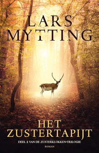 Het zustertapijt: roman (De zusterklokken-trilogie, 2)