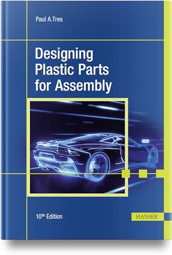 Designing Plastic Parts for Assembly