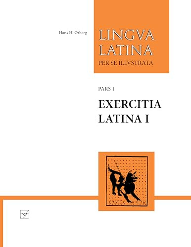 Exercitia Latina I: Exercises for Familia Romana: Exercitia Latina Pt. 1, No. 1 (Lingua Latina): 0