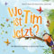 Wo ist Tim jetzt?: Ein Buch für Familien in Zeiten der Trauer