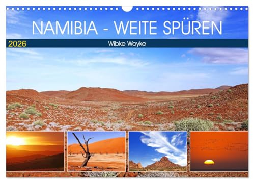 Namibia - Weite spüren (Wandkalender 2026 DIN A3 quer), CALVENDO Monatskalender: Eine Fernweh-Tour durch das afrikanische Land (CALVENDO Orte)