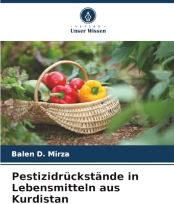 Pestizidrückstände in Lebensmitteln aus Kurdistan