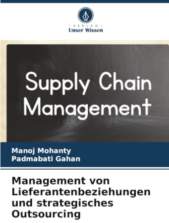 Management von Lieferantenbeziehungen und strategisches Outsourcing: DE