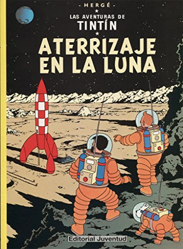 Aterrizaje en la Luna (rústica) (LAS AVENTURAS DE TINTIN)
