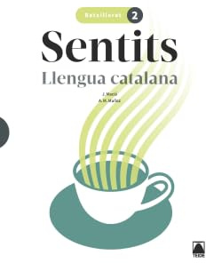 Sentits. Llengua catalana 2 Batxillerat