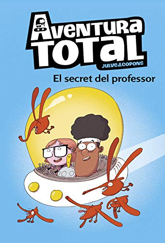 Aventura Total 1 - El secret del professor (Primeres lectures)