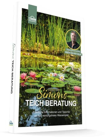 vdvelde.com - Simons Teich Beratung Buch - Deutsch - Gartenteich Anlegen - Teichbuch von Wasserpflanzenzüchter Simon Van der Velde - Tipps zum wartungsfreies Wasserspiel ohne Teichpumpe