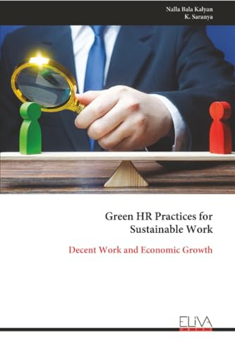 Green HR Practices for Sustainable Work: Decent Work and Economic Growth