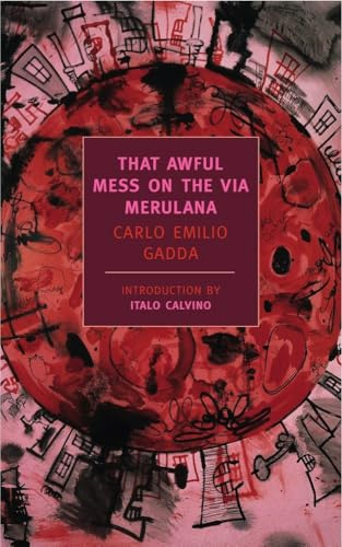 That Awful Mess On The Via Merulana (New York Review Books Classics)