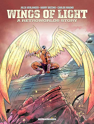 Wings of Light: A Retroworlds Story