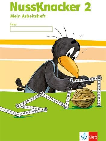 Nussknacker 2: Arbeitsheft Klasse 2 (Nussknacker. Ausgabe ab 2015)
