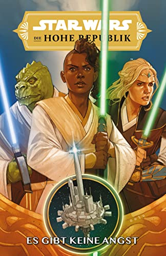 Star Wars Comics: Die Hohe Republik: Bd. 1: Es gibt keine Angst