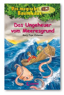 Das magische Baumhaus (Band 37) - Das Ungeheuer vom Meeresgrund: Spannende Abenteuer für Kinder ab 8 Jahre