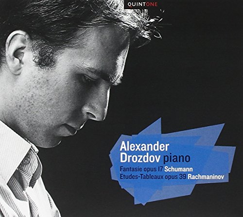 Alexander Drozdov plays Schumann & Rachmaninov