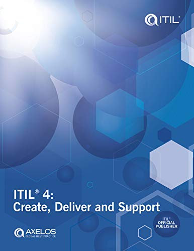 ITIL 4: Create, Deliver and Support (Managing Professional)